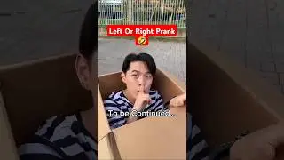 Left Or Right Prank😃🤣 #funny #comedy #prank #memes #challenge #pranks #pandaboititkok #tiktok