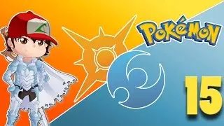 LET'S PLAY POKEMON MOON | Episode #15