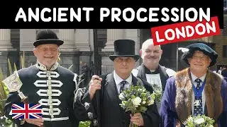 Ancient Procession in London: centuries of tradition
