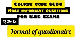 Questionaire|Tools of research |aiou b.ed lectures|course code 8604 lectures