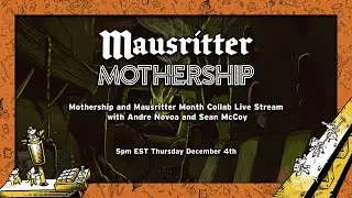 Mothership and Mausritter Month Collab Live Stream with Andre Novoa and Sean McCoy