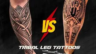 80+ Tribal Leg Tattoos You Need To See!