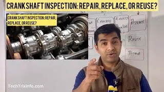 Crankshaft Inspection: Repair, Replace, or Reuse? | Essential Guide for Car Enthusiasts | Part 1