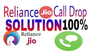 Reliance Jio Call Drop Solution 100% Working