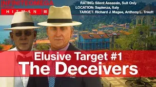 Hitman 3 - The Deceivers (Elusive Target #1) - Silent Assassin, Suit Only - Year 5