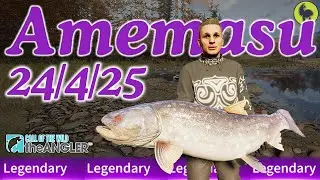 Amemasu the Japan Legendary Fish this Week 24/4/25 | Call of the Wild: The Angler