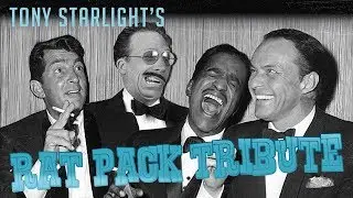 Tony Starlight's Rat Pack Tribute