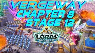 Lords Mobile Vergeway  Chapter 8 - Stage 12