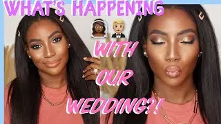 WEDDING SERIES: WHAT'S GOING ON WITH OUR 2020 WEDDING?! | Whitney Wiley