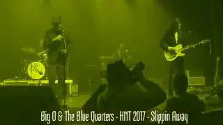 Slippin' away  - HNT - 2017