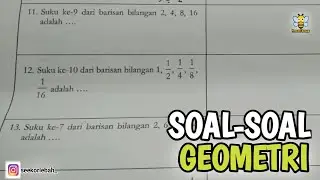 KUMPULAN SOAL DERET GEOMETRI‼️LENGKAP