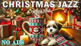Merry Christmas Jazz🎄Happy Jazz Background Music & Christmas Ambience Dogs for Greats Holiday