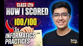 How to Score  100 on 100 in Class 12 IP| 2 months plan|CBSE Information Practices | study plan|IP|CS