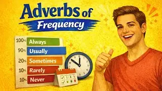 Adverbs of Frequency &ndash; Speak English with Confidence and Without Fear