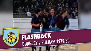 FLASHBACK | Burnley v Fulham 1979/80