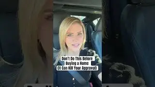 Don&rsquo;t kill your loan approval #FirstTimeHomeBuyer #MortgageTips #HomeBuyingTips  #BuyAHome