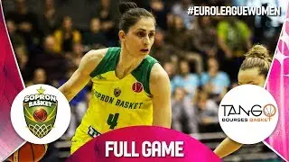 Sopron Basket v Bourges Basket - Quarter-Finals - Full Game - EuroLeague Women 2018-19