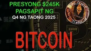 $245K na Presyo ni Bitcoin - Sa Q4 ng taong 2025