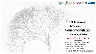 2023 MN Neuromodulation Symposium (Friday, April 21, Session 5)