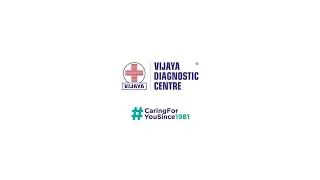 One-stop destination for all your diagnostic needs | Vijaya Diagnostic Centre