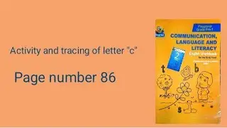 Activity and tracing of letter c | Page 86 | English Workbook | Play Group | School 