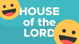 House of the Lord – Kids Worship Video