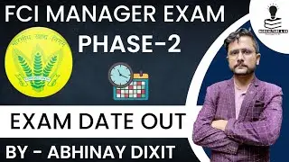 FCI Manager Exam Phase -2 Exam Date Out | FCI AG-2 Manager Exam Date | FCI Manager Admit Card 2023