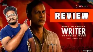 Writer Movie Review | Writer Review Tamil | SamuthiraKani | Franklin Jacob | Dileeban | Ineya
