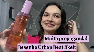 RESENHA URBAN BEAT SKELT 💜| &Eacute; s&oacute; propaganda ou vale a pena mesmo?