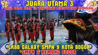HASIL KERJA SAMA TIM YANG LUAR BIASA - JUARA 3 - SMPN 2 KEMANG - LKBB GALAXY SMPN 9 BOGOR
