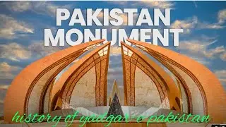 PAKISTAN MONUMENT|History of Yadgar-e-PAKISTAN|Shakarparian Islamabad|Pak Reveal