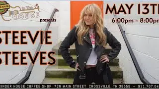 Steevie Steeves This Saturday 6pm Doors open at 5pm
