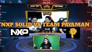 TEAM PAYAMAN VS NXP SOLID | TP VS DOGIE NXP NEW ROTATION | TP VS ANYONE |Mobile Legends