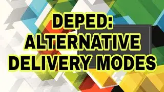ALTERNATIVE DELIVERY MODES| DEPED |LEARNING DELIVERY OPTIONS