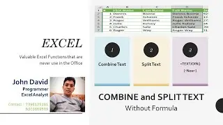Excel - Never Use Functions - COMBINE and SPLIT TEXT - Without Formula - John David Excel