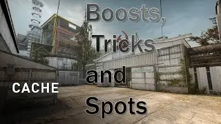 CS:GO Basics - Cache Boost Spots