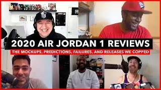 2020 Air Jordan 1s: The Mockups, Predictions, Failures, and Releases We Copped - Sneaker History Pod