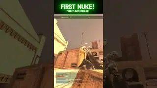 My first ever nuke at Frontlines Roblox! Thanks Bots!💥