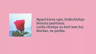 J.Sahmo - Ngiachhiena Ngia (Amazing Grace)Mara Hla Thiepa