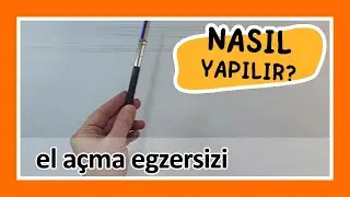 El Açma (Çizim Egzersizi) Nasıl Yapılır?