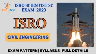 ISRO SCIENTIST SC EXAM 2023 | ISRO Civil Engineering CE | Tamil | Exam Pattern | Syllabus | Details