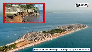 Erosion côtière au Sénégal : Le village de Djifer sous les eaux