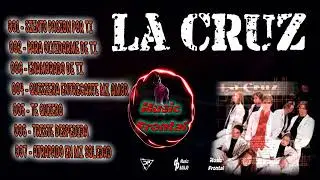 La Cruz   /// Cumbia Retro Exitos ///