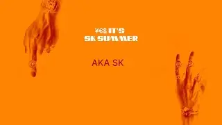 SKT - AKA SK (LYRIC VIDEO)