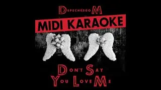 Depeche Mode - Don't Say You Love Me (Karaoke)