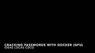 Cracking Password con Docker (GPU)