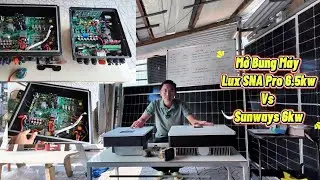Mở bung máy Luxpower sna pro 6.5kw và Sunways 6kw tại sao lại có sự chênh lệch lớn về kích thước