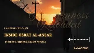 Osbat al-Ansar Explained: Inside Lebanon&rsquo;s Islamist Militant Group