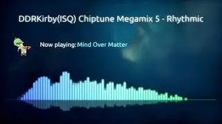 DDRKirby(ISQ) Chiptune Megamix 5 - Rhythmic