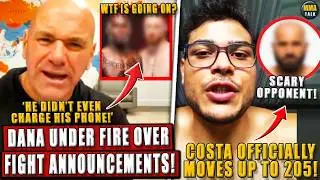 BREAKING! Paulo Costa LEAVES the 185 division! Dana White UNDER FIRE over FIGHT ANNOUNCEMENTS!